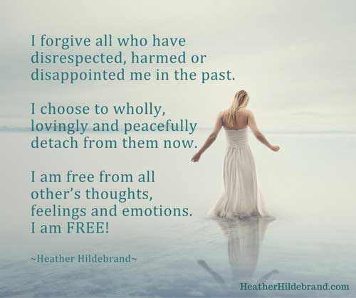 I forgive all quote by Heather Hildebrand